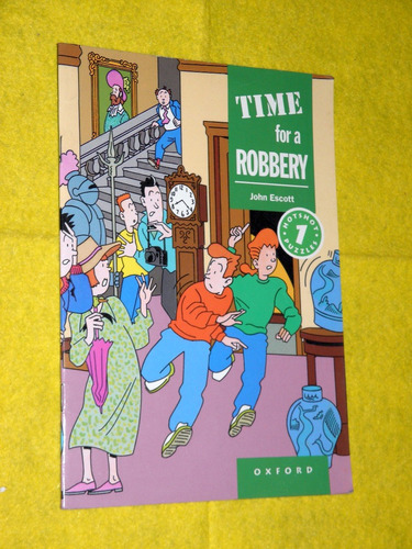 Time For A Robbery L1 John Escott - Hotshot Puzzles Oxford