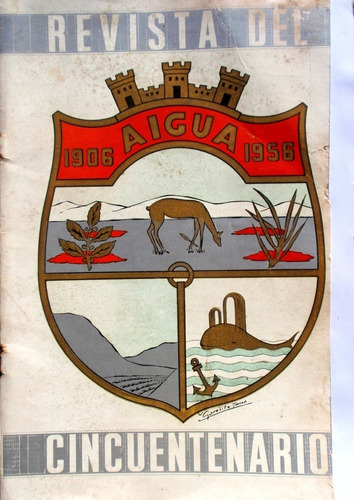 Revista No. Unico Cincuentenario Aigua 1906-1956 Maldonado 