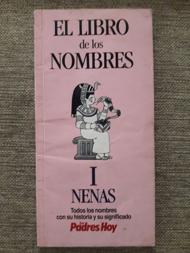 El Libro De Los Nombres De Nenas Con Historia Y Significado 