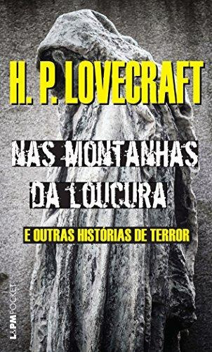 Nas Montanhas Da Loucura E Outras Histórias De Terror