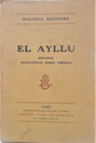 El Ayllu Estudios Sociológicos Sobre América Saavedra