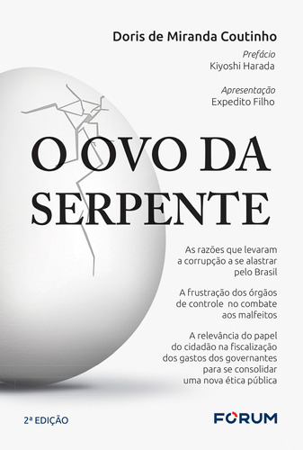 O ovo da serpente, de de Miranda Coutinho, Doris. Editora Fórum Ltda, capa mole em português, 2019