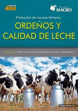 Libro Produccion De Vacunos Lecheros Ordenos Y Cali Original