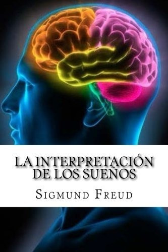 Libro : La Interpretacion De Los Sueños  - Freud, Sigmund _s