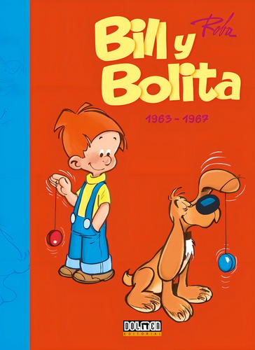Libro: Bill Y Bolita 1963-1967. Roba, Jean. Dolmen Editorial