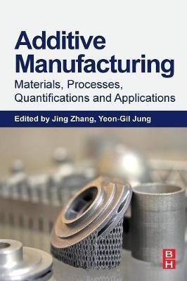 Libro Additive Manufacturing: Materials, Processes, Quant...