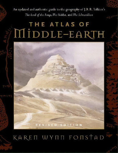 The Atlas Of Middle Earth, De Karen Wynn Fonstad. Editorial Gardners, Tapa Blanda En Inglés