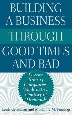 Libro Building A Business Through Good Times And Bad - Lo...