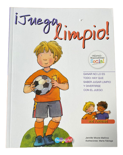 Vive Y Aprende Valores Juega Limpio