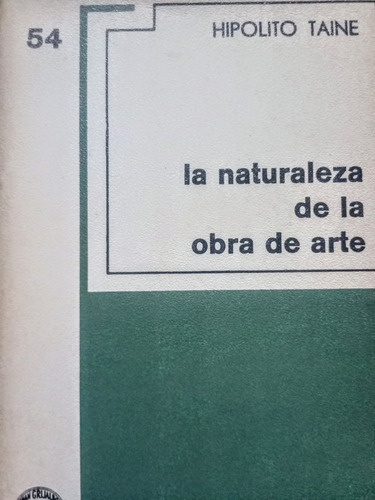 La Naturaleza De La Obra De Arte Hipolito Taine