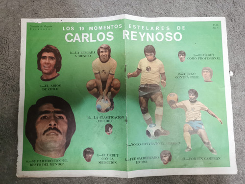 Revista Especial Los 10 Momentos Estelares Carlos Reynoso Am