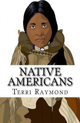 Native Americans - Terri Raymond (paperback)