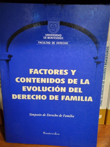 Factores Y Contenidos De La Evolución Del Derecho De Familia