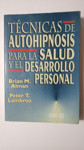 Tecnicas De Autohipnosis-alman/lambrou-ed.urano-(87)