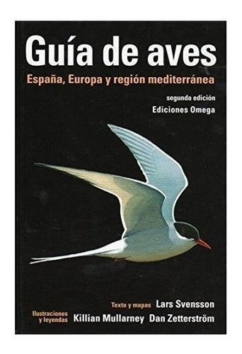 Guia De Aves España Europa Y Region Mediterranea - Svens...