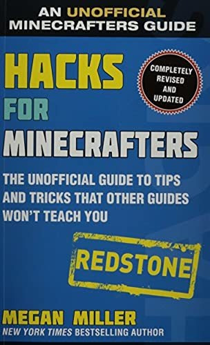 Book : Hacks For Minecrafters Redstone The Unofficial Guide