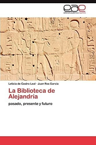 Libro La Biblioteca Alejandría En Español&..