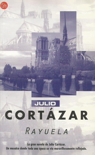 Libro : Rayuela (punto De Lectura) - Cortazar, Julio