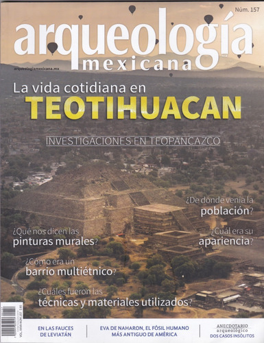 Revista Arqueología Mexicana 157 La Vida Cotidiana Teotihua