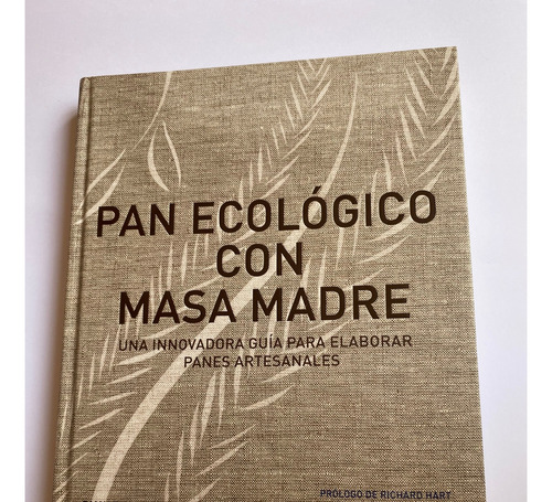 Libro Pan Ecológico Con Masa Madre