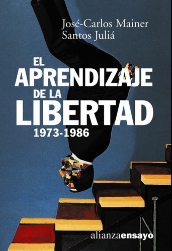 Libro El Aprendizaje De La Libertad