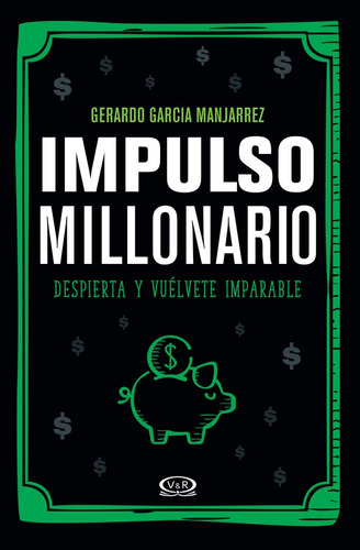 Impulso Millonario - Garcia Manjarrez Gerardo