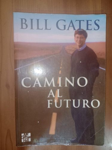 Libro Camino Al Futuro Bill Gates