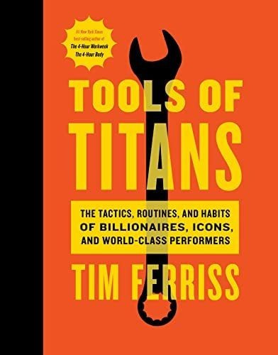 Libro Tools Of Titans: The Tactics, Routines, And Habits Of