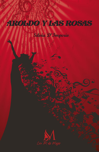 Libro Aroldo Y Las Rosas - D'imperio, Silvia