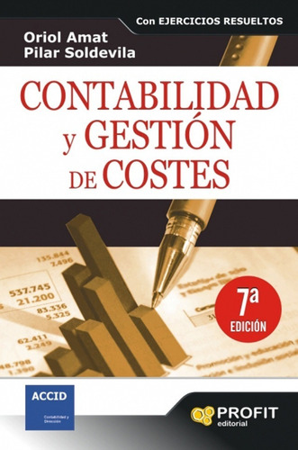 Contabilidad Y Gestion De Costes - Pilar Soldevilla