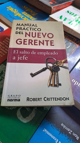 Manual Práctico Del Nuevo Gerente, Robert