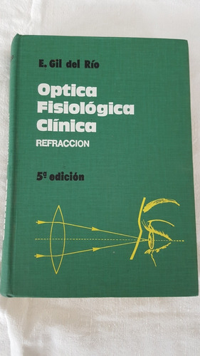 Libro De Oftalmología, Optica Fisiológica Clínica   