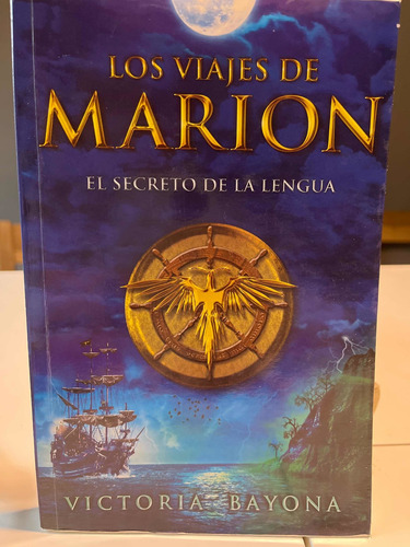 Los Viajes De Marion El Secreto De La Lengua