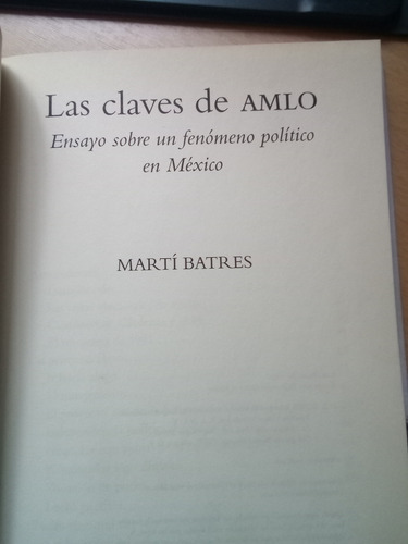 Libro Las Claves De Amlo, Batres Martí