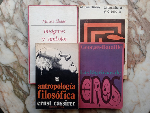 Lh Bataille Lagrimas Eros Cassirer Huxley Mircea Eliade