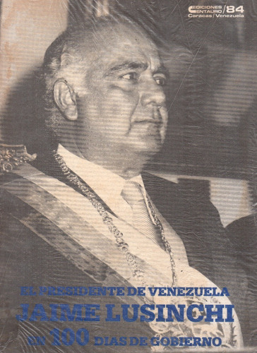 El Presidente De Venezuela Jaime Lusinchi