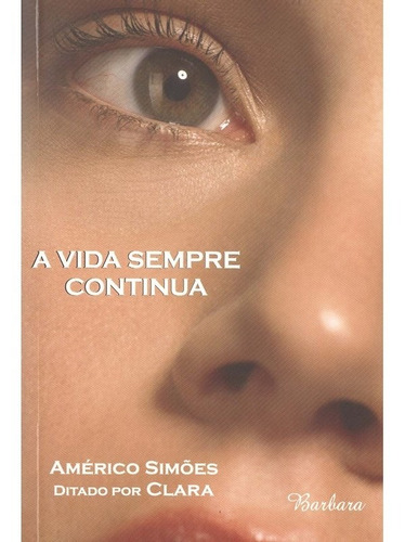 Vida Sempre Continua (a)