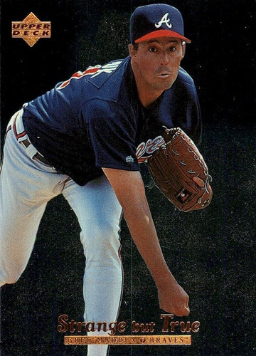 Mlb Greg Maddux - Upper Deck Strange But True 1996 # 422