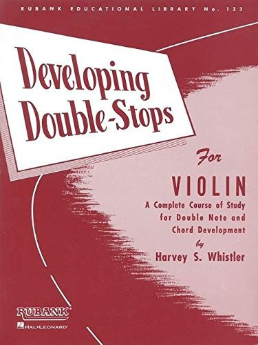 Developing Double Stops For Violin (rubank Educational Libra