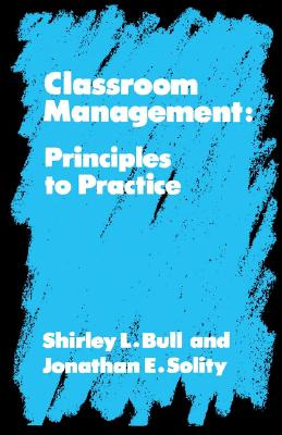 Libro Classroom Management: Principles To Practice - Bull...