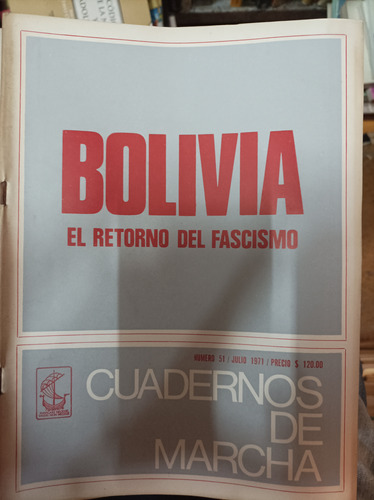 Cuadernos De Marcha 51. Bolivia