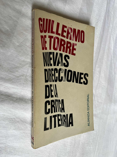 Nuevas Direcciones De La Critica Literaria De Torre