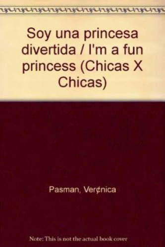 Soy Una Princesa Divertida