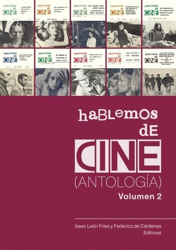 Hablemos De Cine (antología). Volumen 2