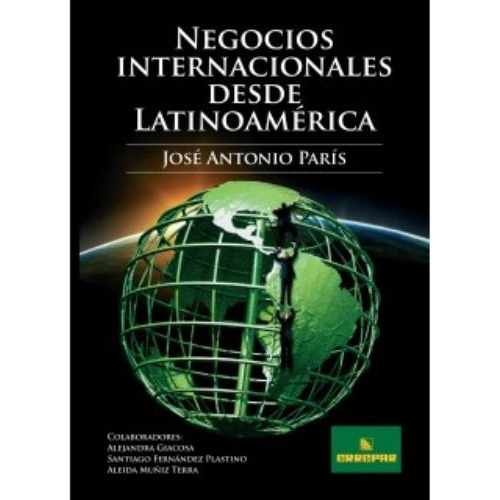 Negocios Internacionales Desde Latinoamérica