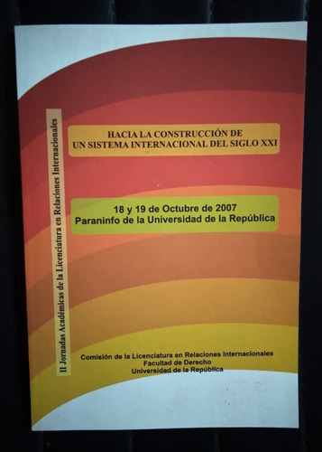 Relaciones Internacionales Ii Jornadas Académicas Oct 2007