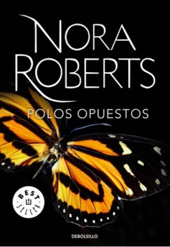 Polos Opuestos - Nora Roberts 