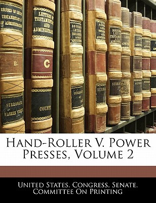 Libro Hand-roller V. Power Presses, Volume 2 - United Sta...