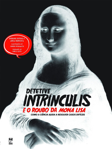 Detetive Intrínculis e o roubo da Mona Lisa, de Depino, Amaicha. Editora Original Ltda., capa mole em português, 2013