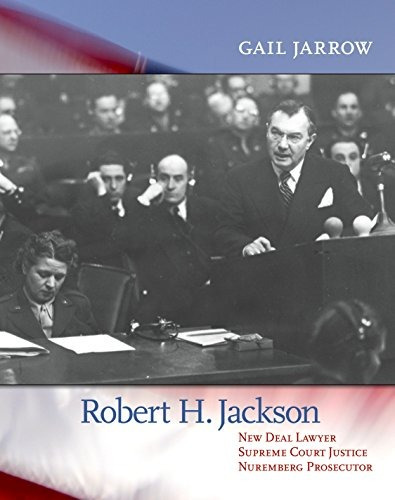 Robert H Jackson Abogado Nuevo Acuerdo Tribunal Supremo Just